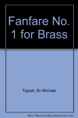 9780220107802: Fanfare No. 1 for Brass: 4 horns in F, 3 trumpets in Bb and 3 trombones.