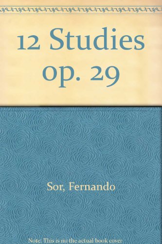 9780220109905: 12 Studies: op. 29. guitar.