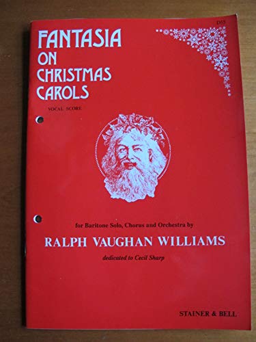 Beispielbild fr Ralph Vaughan Williams: Fantasia On Christmas Carols: Mixed Choir: Vocal Score zum Verkauf von WorldofBooks