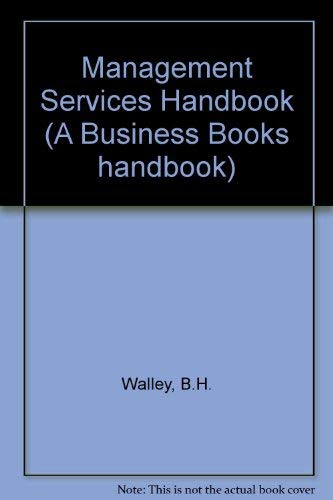 Stock image for MANAGEMENT SERVICES HANDBOOK. for sale by Cambridge Rare Books
