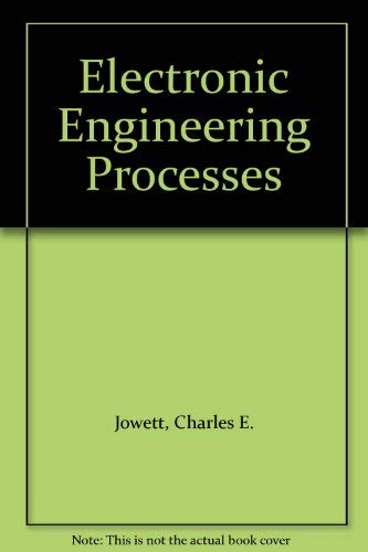 Stock image for Electronic Engineering Processes for sale by Sleepy Hollow Books