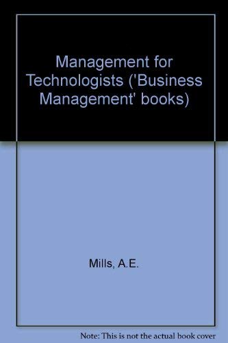 Stock image for Management for Technologists for sale by G. & J. CHESTERS