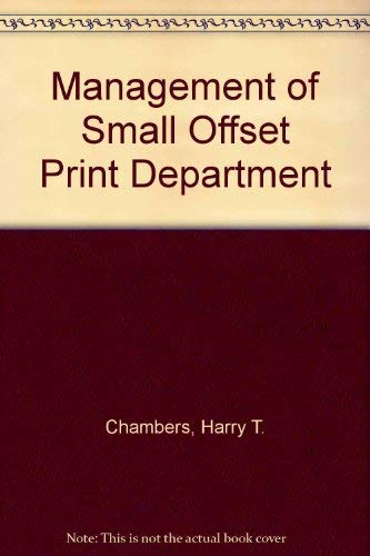Beispielbild fr Management of Small Offset Print Department. zum Verkauf von G. & J. CHESTERS