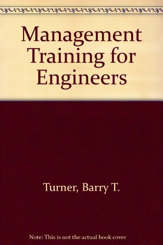 Beispielbild fr Management Training for Engineers zum Verkauf von Victoria Bookshop