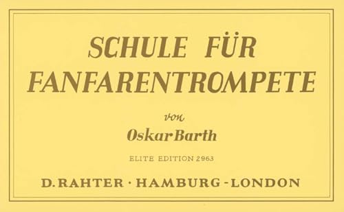 9780221108716: School for fanfare trumpet trompette