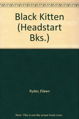 Black Kitten (Headstart Books) (9780222002587) by Eileen Ryder