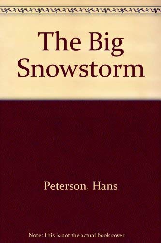 9780222004901: The Big Snowstorm