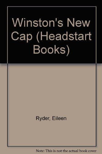 Winston's New Cap (Headstart Books) (9780222007377) by Eileen Ryder