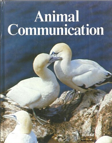 9780222007926: Animal communication (Animal behaviour)