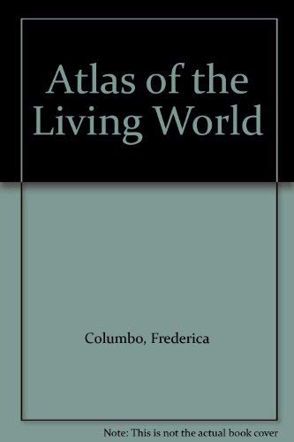 Beispielbild fr Atlas of the Living World zum Verkauf von WorldofBooks