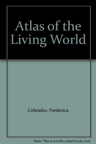 Imagen de archivo de Atlas of the Living World a la venta por WorldofBooks