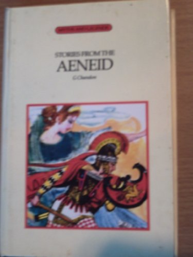 Stories from the Aeneid (Myths and Legends) (9780222009937) by Chandon, G.