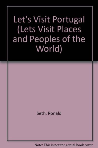 9780222010315: Let's Visit Portugal (Lets Visit Places and Peoples of the World)