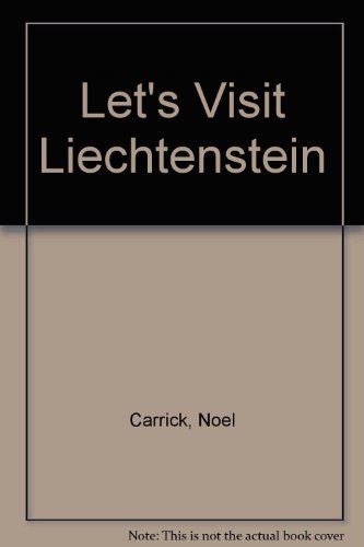 Imagen de archivo de Liechtenstein (Lets Visit Places and Peoples-Nations, Dependencies, and Sovereignties of the World) a la venta por Wonder Book