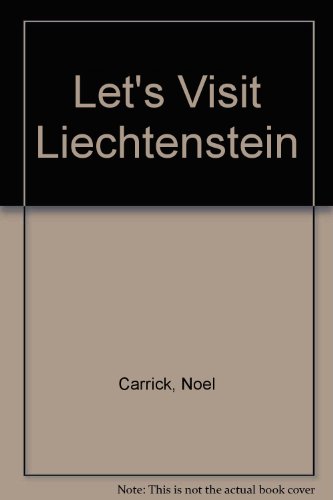 Stock image for Liechtenstein (Lets Visit Places and Peoples-Nations, Dependencies, and Sovereignties of the World) for sale by Wonder Book