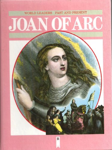 Stock image for JOAN OF ARC Biography of a World Leader for sale by Magis Books