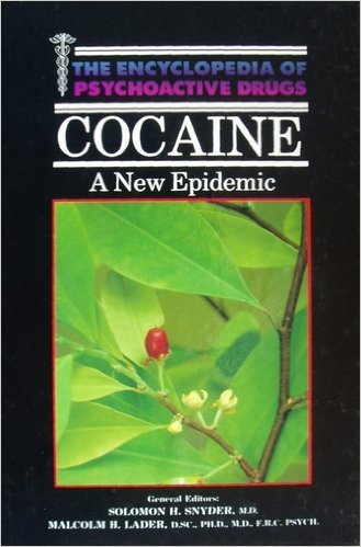 Stock image for Cocaine (Encyclopedia of psychoactive drugs) for sale by WorldofBooks