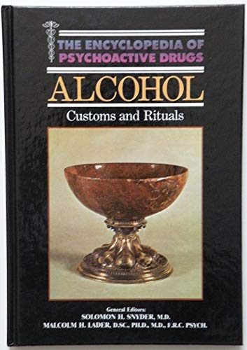 Stock image for Alcohol Customs and Rituals Encyclopedia of Psycho for sale by Half Price Books Inc.