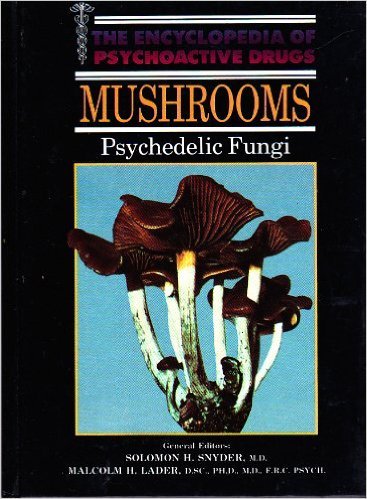 Stock image for Mushrooms (Encyclopedia of psychoactive drugs) for sale by WorldofBooks