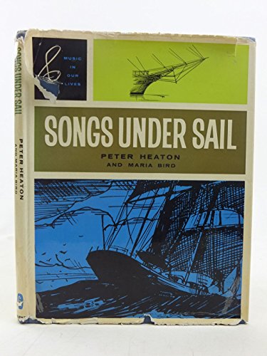 9780222690289: Songs Under Sail