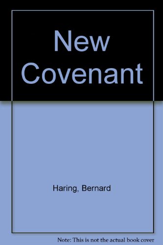 New Covenant (9780223292277) by Bernard Haring