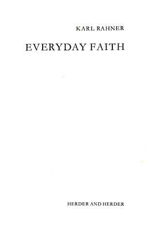 EVERYDAY FAITH. Translated By W.J. O'Hara