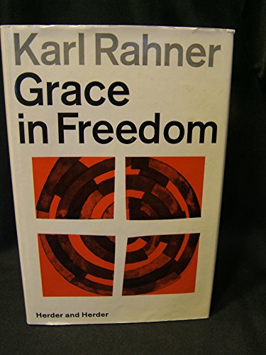 Beispielbild fr Grace in Freedom zum Verkauf von WorldofBooks