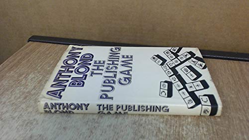 Imagen de archivo de The Publishing Game a la venta por WorldofBooks