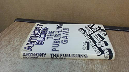 9780224005616: The publishing game