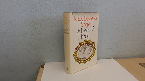 9780224006002: "A Friend of Kafka