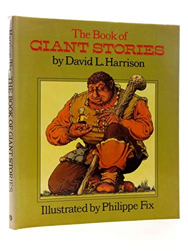 Beispielbild fr The Book of Giant Stories zum Verkauf von The Book Garden