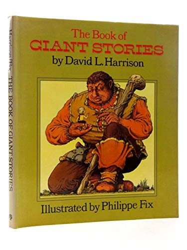 9780224007566: The Book of Giant Stories