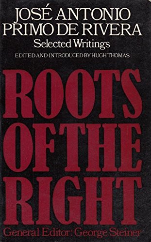 Beispielbild fr Selected Writings (Roots of the Right S.) zum Verkauf von WorldofBooks