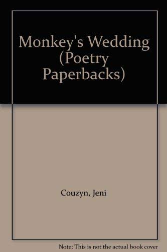9780224008259: Monkey's Wedding (Poetry Paperbacks)