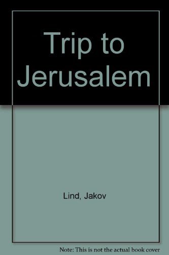 9780224009355: The Trip to Jerusalem