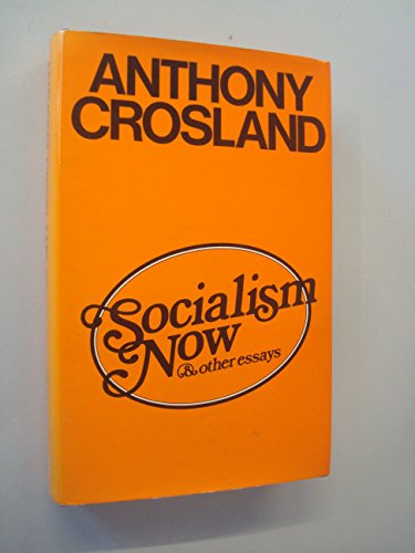 Imagen de archivo de Socialism Now, and Other Essays a la venta por Better World Books Ltd