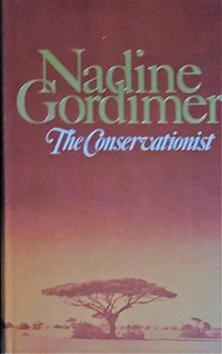 The Conservationist (9780224010351) by Gordimer, Nadine