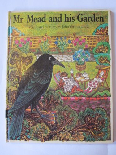 Imagen de archivo de Mr Mead and His Garden: Verses and Pictures a la venta por dsmbooks