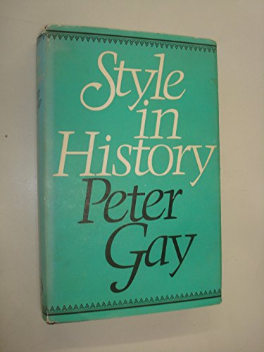 9780224010863: Style In History