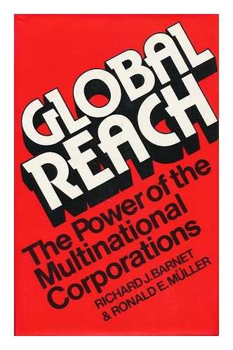9780224011747: Global Reach: Power of the Multinational Corporation