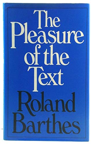 9780224011877: The Pleasure of the Text