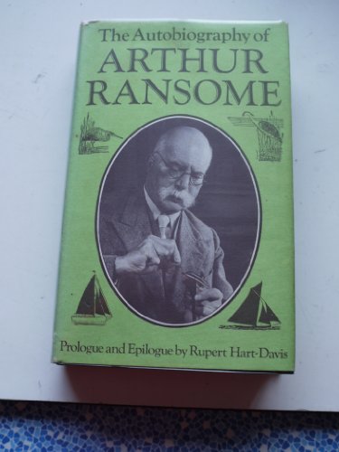 Beispielbild fr The Autobiography of Arthur Ransome zum Verkauf von Anybook.com