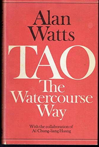 Tao The Watercourse Way Alan Watts - Hardback - Good Condition - Alan Watts
