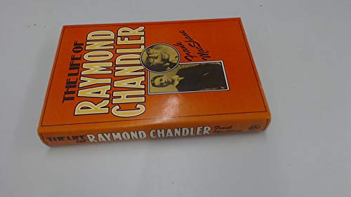 The Life of Raymond Chandler - MacShane, Frank