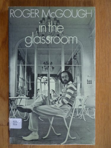 Stock image for In the Glassroom (Poetry Paperbacks) for sale by The London Bookworm