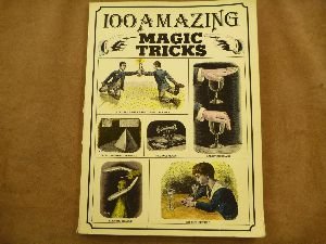 100 Amazing Magic Tricks