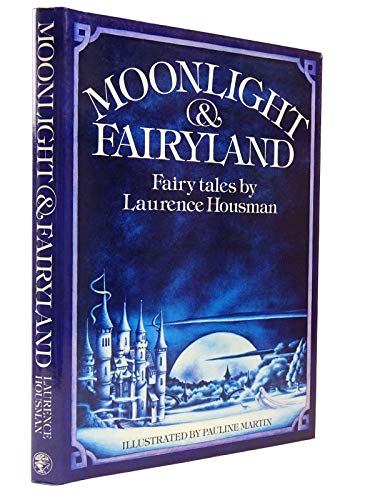 9780224014168: Moonlight and Fairyland