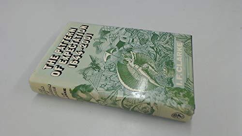 Stock image for The Pattern of Expectation, 1644-2001 for sale by Aynam Book Disposals (ABD)