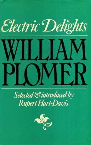 Electric delights (9780224014892) by William Plomer