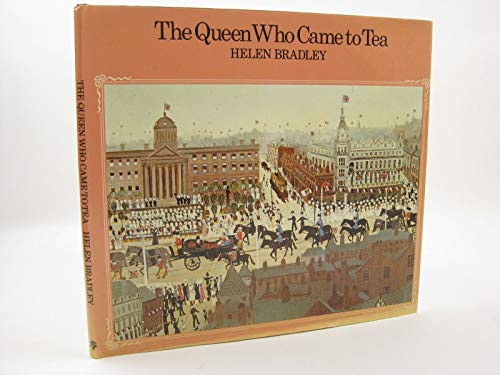 9780224015455: The Queen Who Came to Tea